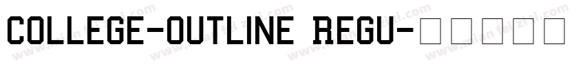College-Outline Regu字体转换